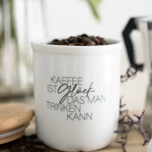 Kaffee ist Glück · Vorratsdose