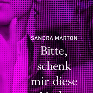 Bitte, schenk mir diese Nacht